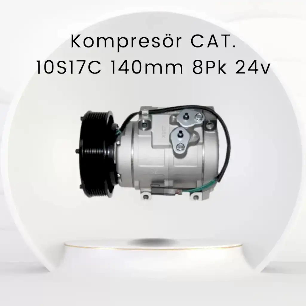 Kompresör CAT. 10S17C 140mm 8Pk 24v